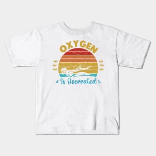 Oxygen Is Overrated Kids T-Shirt